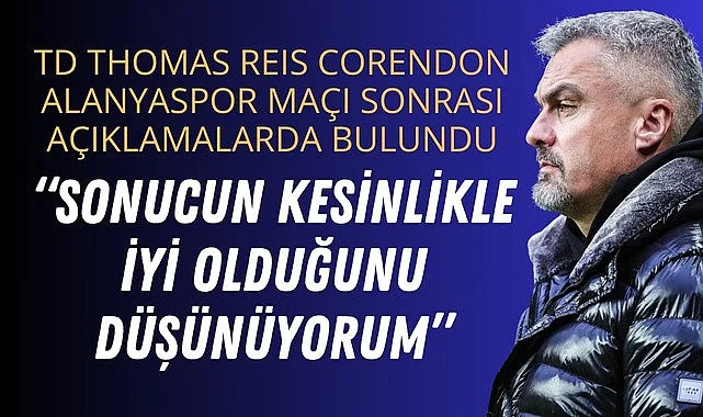 Reis, Samsunspor Alanyaspor maçı için, ne maçtı ama dedi!