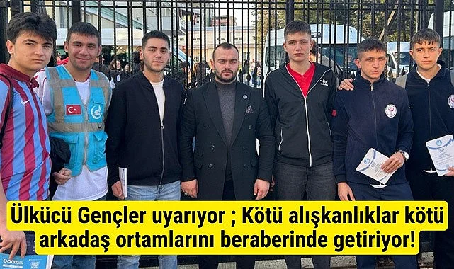 Samsun Ülkü Ocakları Liseli Gençleri Uyarıyor! Samsun Haberleri