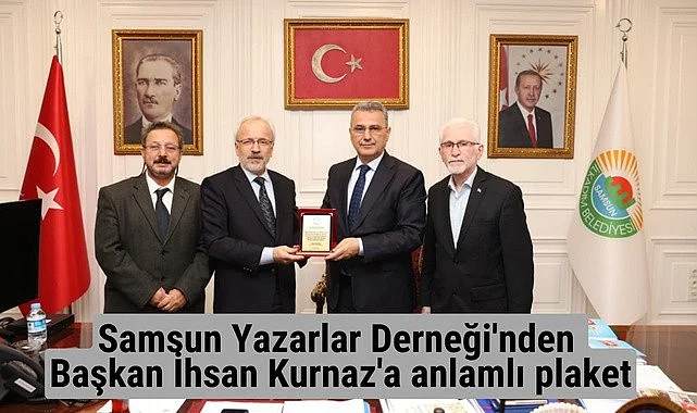 Samsun Yazarlar Derneği'nden Başkan İhsan Kurnaz'a anlamlı plaket