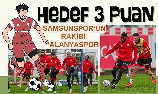 Samsunspor Alanyaspor maçı canlı yayın saat kaçta hangi kanalda?