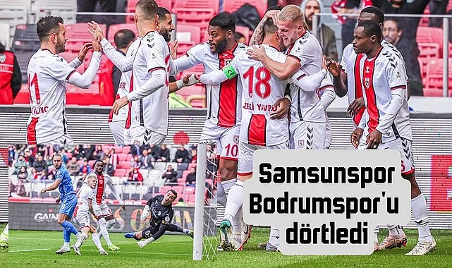 Samsunspor'dan Bodrumspor'a Farklı Galibiyet: 4-0