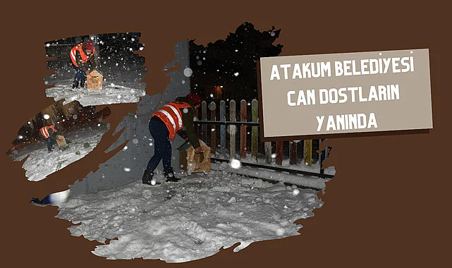 Atakum Belediyesi can dostların yanında