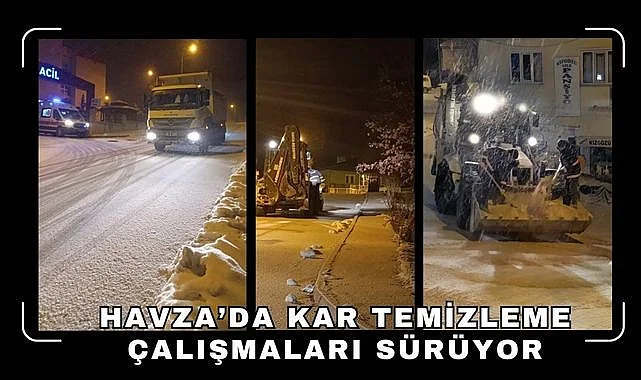 Havza'da kar temizleme çalışmaları aralıksız sürüyor