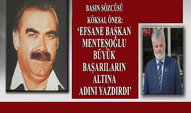 Köksal Öner, Hasbi Menteşoğlu'nu andı