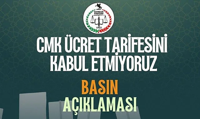 Samsun Barosu'ndan CMK Ücret Tarifesi İle İlgili Basın Açıklaması
