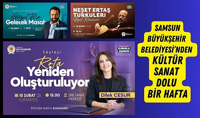 Samsun Büyükşehir Belediyesi'nden Kültür Sanat Dolu Etkinlik