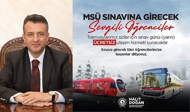 Samsun'da otobüs ve tramvaylar sınava girecek adaylara ücretsiz!