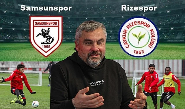 Samsunspor Çaykur Rizespor maçı canlı yayın ne zaman saat kaçta?