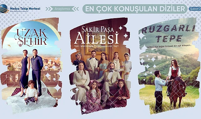 Şubat ayının en çok konuşulan dizileri açıklandı