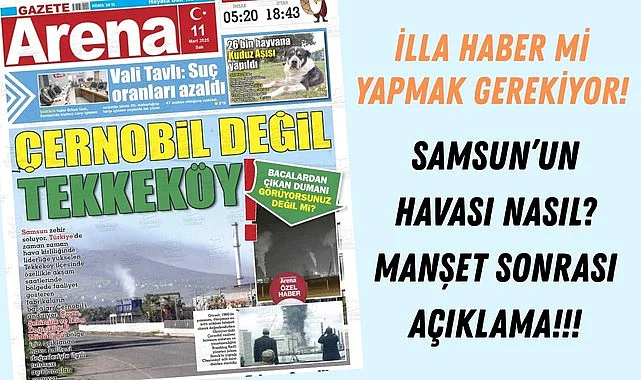 Samsun'da Hava Kalitesi Nasıl? Arena manşet attı İl Müdürlüğü Açıklama Yaptı!