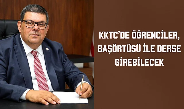 KKTC'de Öğrenciler, başörtüsü ile derse girebilecek