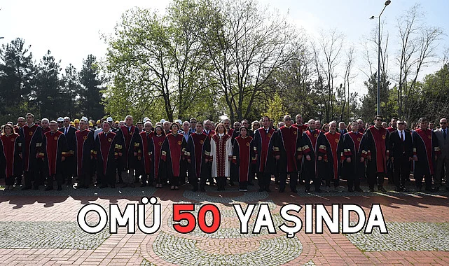 OMÜ 50 Yaşında