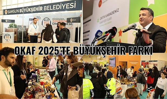 Samsun'da OKAF 2025 dolu dolu geçti! Büyükşehir Farkını Ortaya Koydu