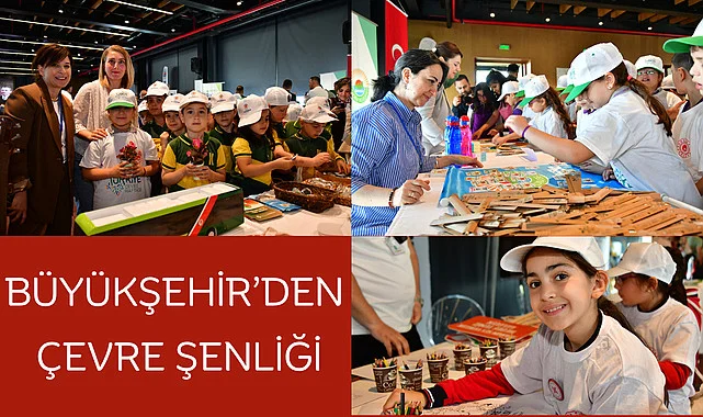 Büyükşehir'den çevre şenliği