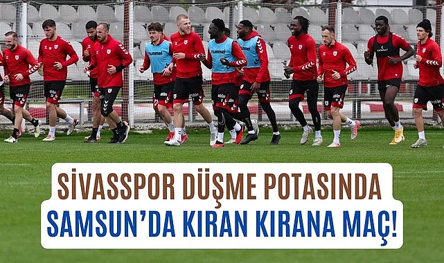 Samsunspor Sivasspor maçı canlı yayın ne zaman saat kaçta hangi kanalda?