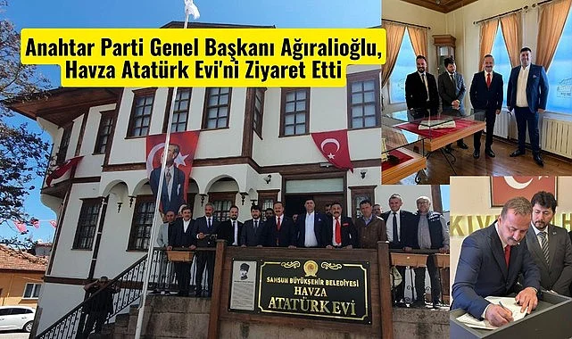 Yavuz Ağıralioğlu Samsun'da Havza Atatürk Evi'ni Ziyaret Etti