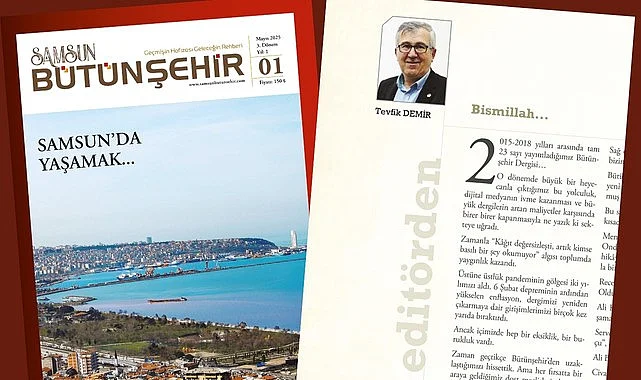 Samsun Bütünşehir Dergisi Bismillah Diyerek Yola Yeniden Çıktı!