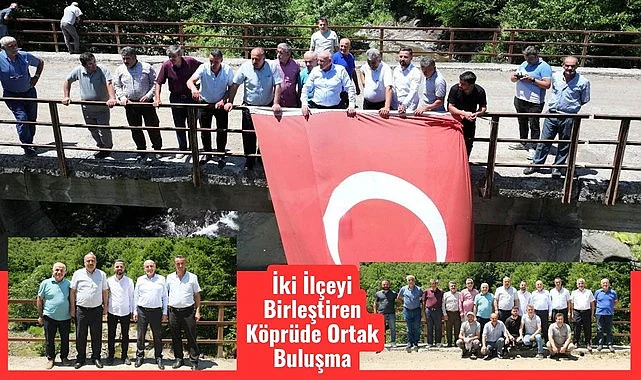 Terme'de İki İlçeyi Birleştiren Köprüde Ortak Buluşma