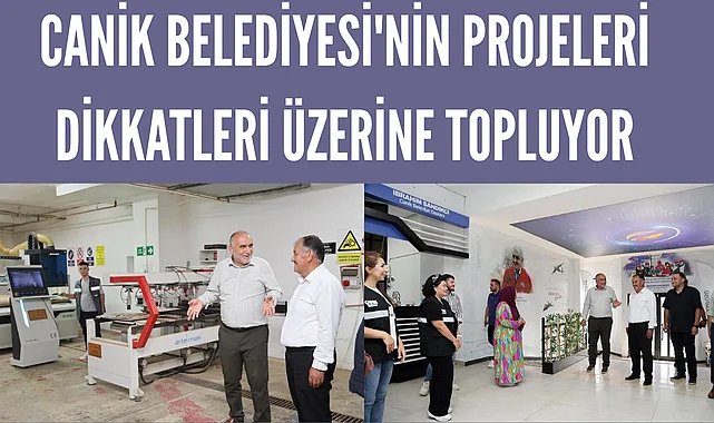Canik Belediyesi'nin Projeleri Dikkatleri Üzerine Topluyor