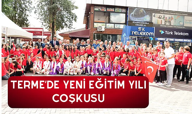 TERME’DE YENİ EĞİTİM YILI COŞKUSU