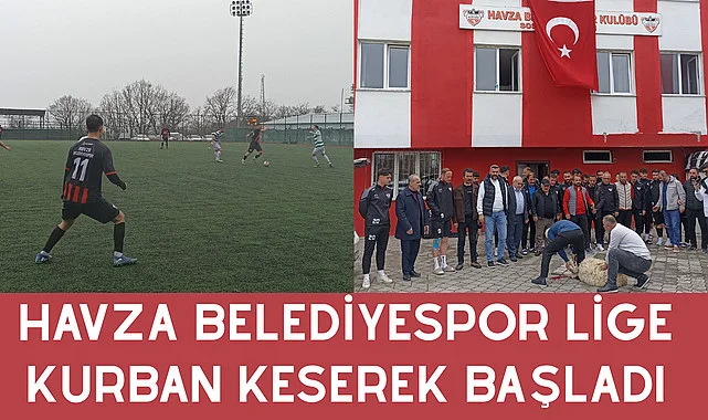 Havza Belediyespor lige kurban keserek başladı