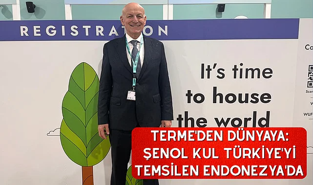 Terme'den dünyaya: Şenol Kul Türkiye'yi temsilen endonezya'da