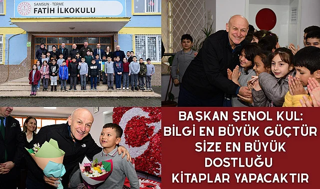 Başkan Şenol Kul: Bilgi en büyük güçtür size en büyük dostluğu kitaplar yapacaktır