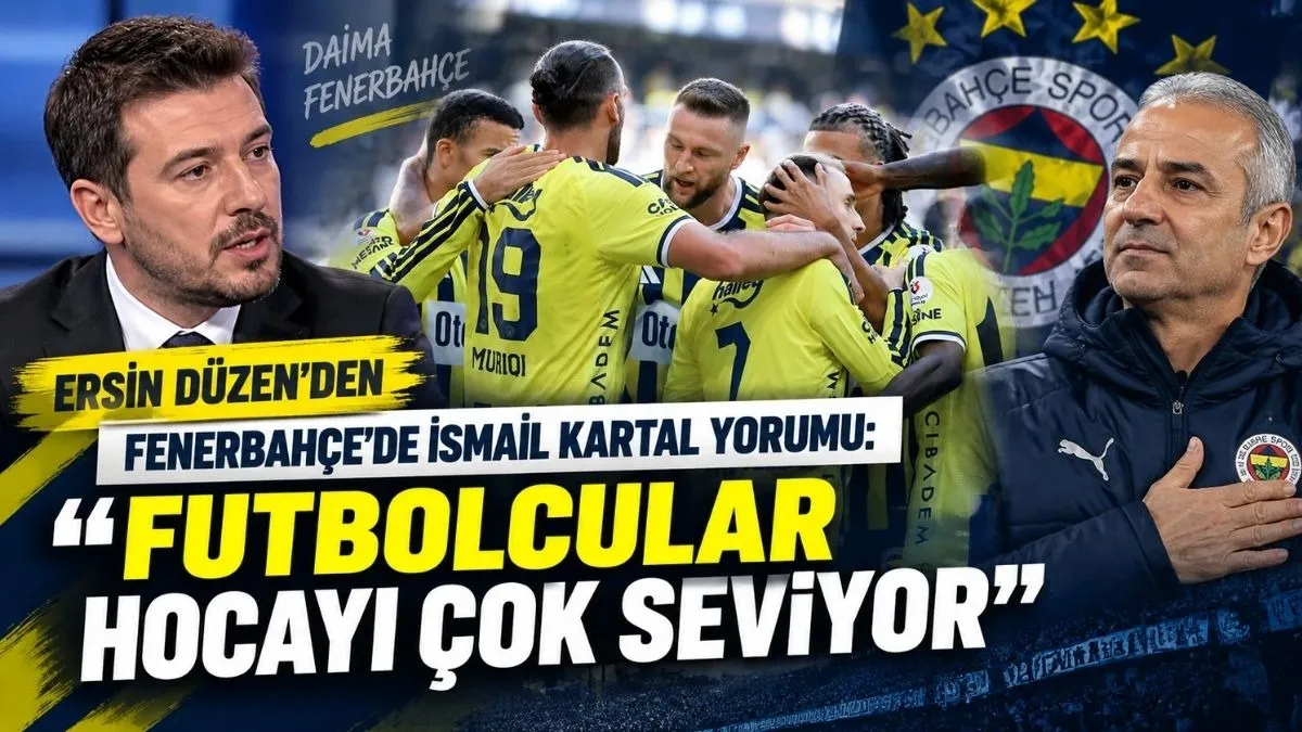Fenerbahçe’de İsmail Kartal Gerçeği! Ersin Düzen Bir Futbolcuyla Yaptığı Görüşmeyi Anlattı
