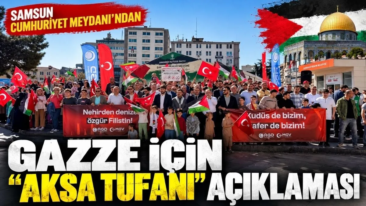 Samsun Cumhuriyet Meydanı’ndan Gazze Çağrısı: Filistin Sahipsiz Değildir