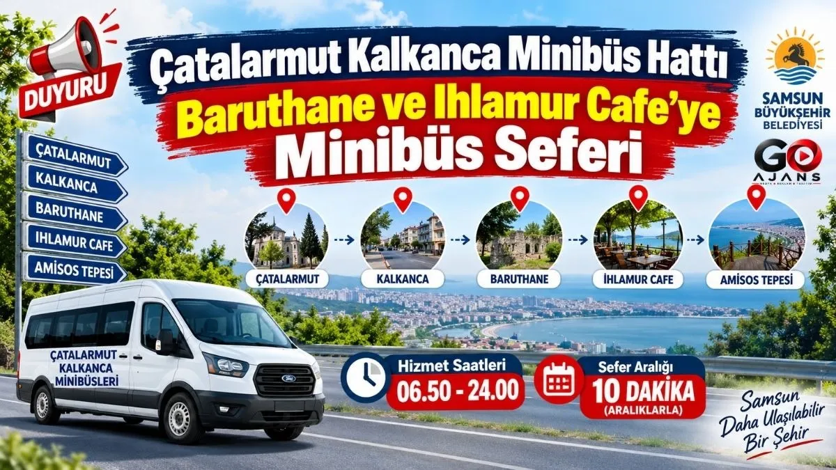 Samsun'da Çatalarmut Kalkanca Minibüs Hattı Baruthane ve Ihlamur Cafe’ye Minibüs Seferi