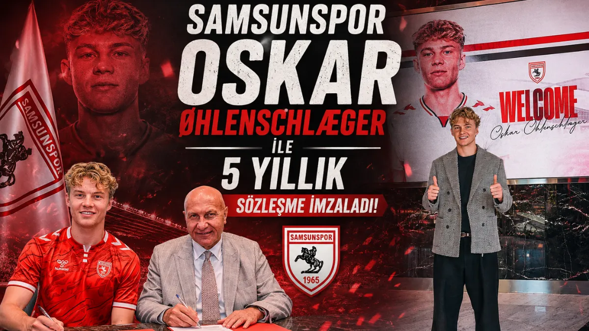 Samsunspor Oskar Øhlenschlæger ile 5 yıllık sözleşme imzaladı!
