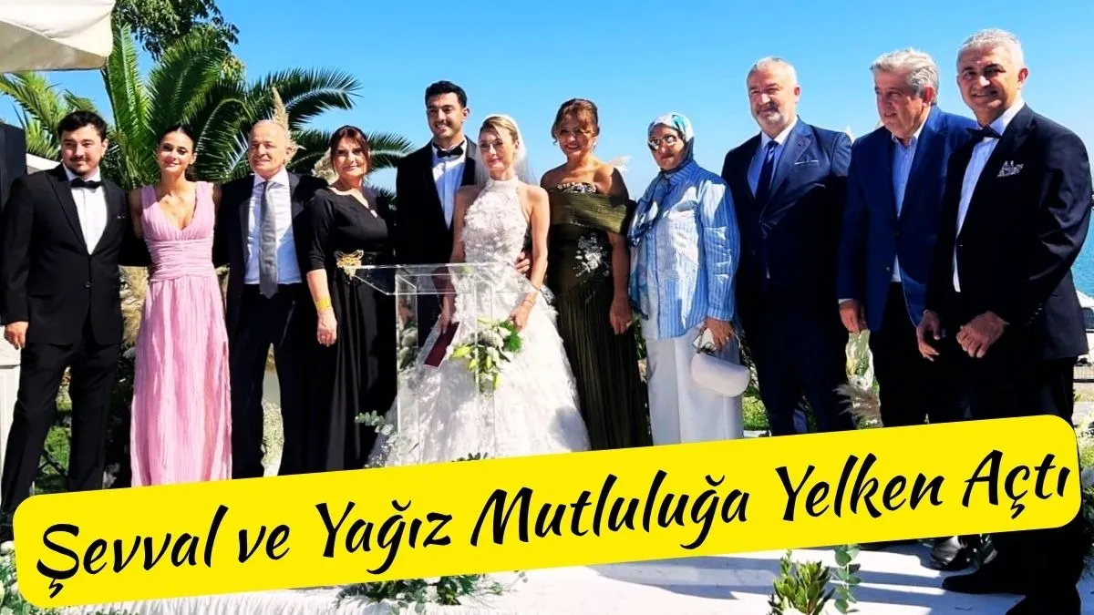 Şevval ve Yağız Mutluluğa Yelken Açtı