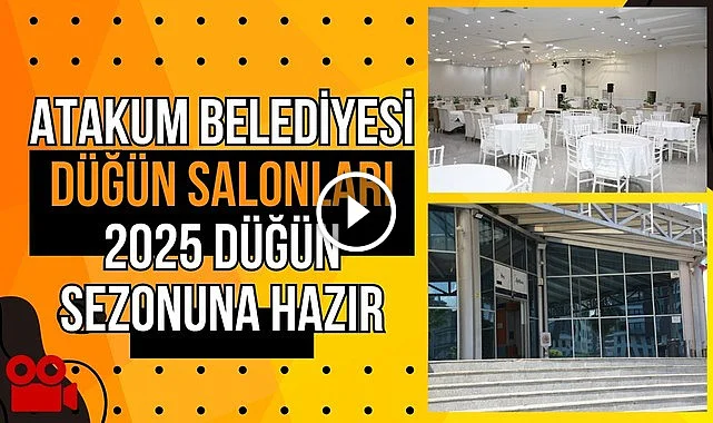 Atakum Belediyesi Düğün Salonları 2025 düğün sezonuna hazır