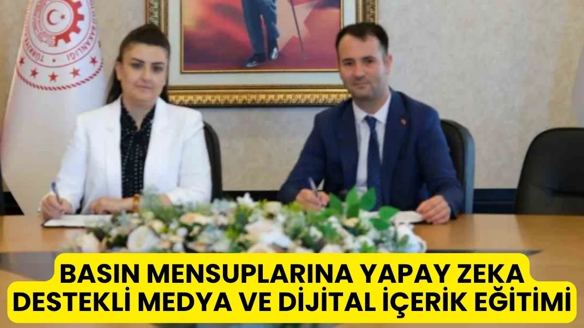 BASIN MENSUPLARINA YAPAY ZEKA DESTEKLİ MEDYA VE DİJİTAL İÇERİK EĞİTİMİ