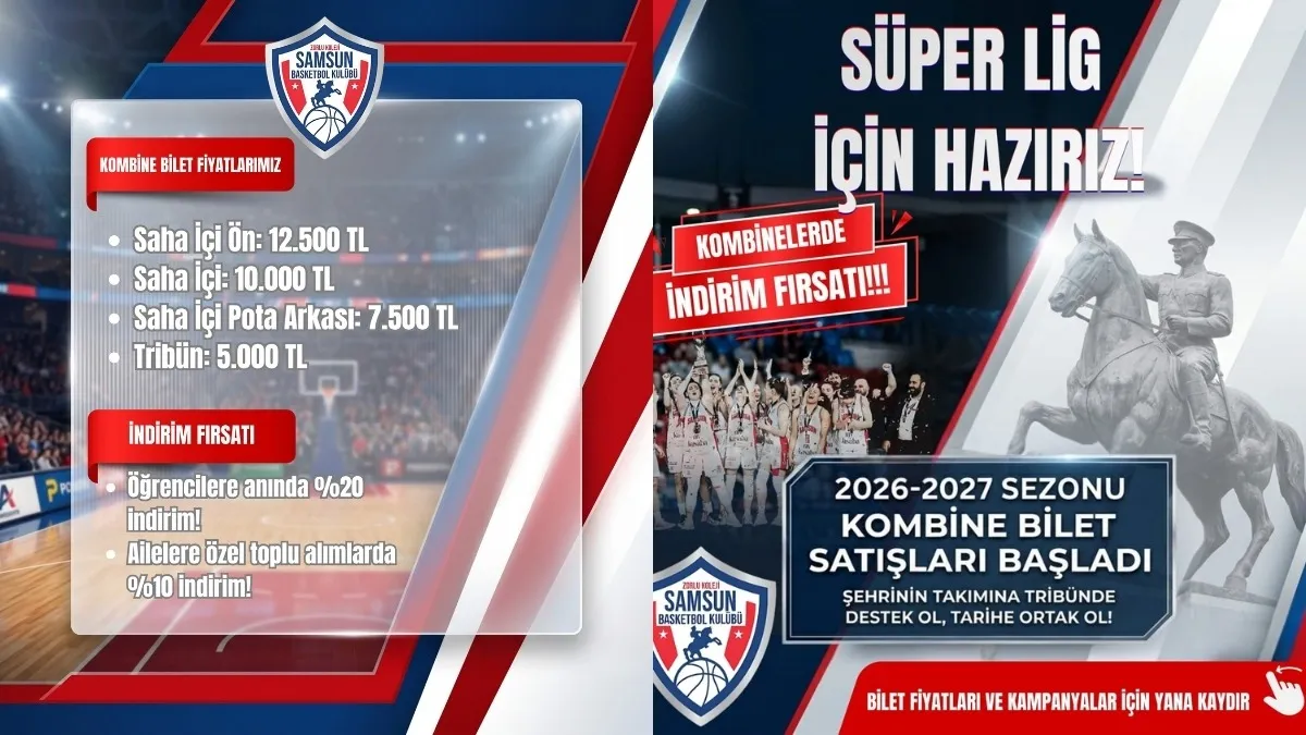 Samsun Basketbol Kulübü'nden Kombinelerde Büyük İndirim Fırsatı